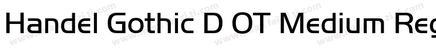 Handel Gothic D OT Medium Regular字体转换